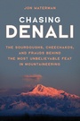 Cover: Chasing Denali - The Lyons Press