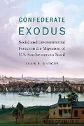 Cover: Confederate Exodus - University of Nebraska Press