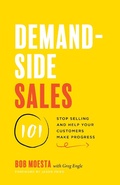 Cover: Demand-Side Sales 101 - Lioncrest Publishing