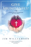 Cover: Give Abundantly! - Gatekeeper Press