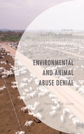 Cover: Environmental and Animal Abuse Denial - Lexington Books