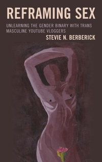 Abbildung von: Reframing Sex - Lexington Books