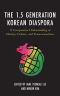 Cover: The 1.5 Generation Korean Diaspora - Lexington Books