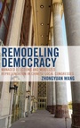 Cover: Remodeling Democracy - Lexington Books
