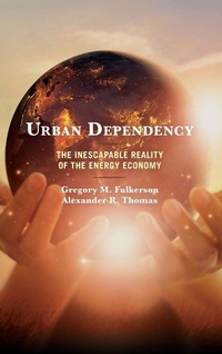 Enlarge image Cover: Urban Dependency - Lexington Books