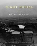 Cover: Night Burial - Center for Literary Publishing