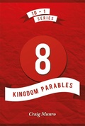 Cover: 8 Kingdom Parables - John Ritchie Ltd