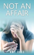Cover: Not an Affair - Life-Changing Experience Ltd