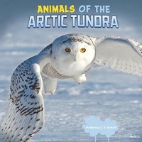 Enlarge image Cover: Animals of the Arctic Tundra - Capstone Press, Incorporated