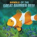 Cover: Animals of the Great Barrier Reef - Pebble Books
