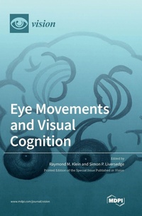 Enlarge image Cover: Eye Movements and Visual Cognition - MDPI AG