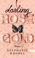 Cover: Darling Rose Gold - Ullstein