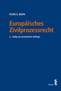 Abbildung von: Europäisches Zivilprozessrecht - Facultas