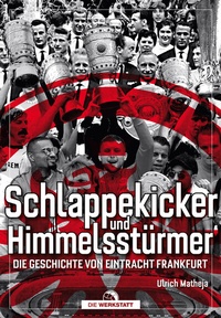 Abbildung von: Schlappekicker & Himmelsstürmer - Die Werkstatt