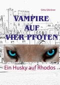 Cover: Ein Husky auf Rhodos - BoD - Books on Demand