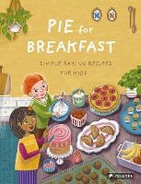 Abbildung von: Pie for Breakfast - Prestel