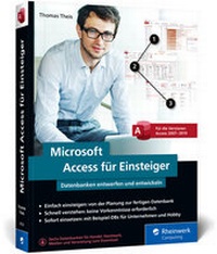 Abbildung von: Microsoft Access für Einsteiger - Rheinwerk