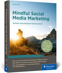 Abbildung von: Mindful Social Media Marketing - Rheinwerk