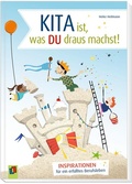 Cover: Kita ist, was du draus machst! - Verlag an der Ruhr