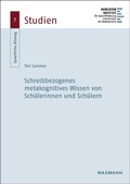 Cover: Schreibbezogenes metakognitives Wissen von Sch&uuml;lerinnen und Sch&uuml;lern - Waxmann