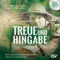 Cover: Treue und Hingabe - H&ouml;rbuch - Christliche Schriftenverbreitung e.V., Abt. Verlag