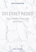Cover: Ein Essen reden - edition clandestin