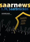 Cover: 1. FC Saarbr&uuml;cken - die Sensations-Saison 2019/20 - saarnews UG