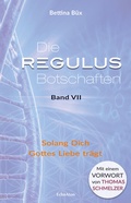 Cover: Die Regulus-Botschaften - EchnAton Verlag