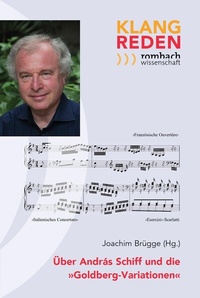 Abbildung von: Über András Schiff und die »Goldberg-Variationen« - Rombach Wissenschaft