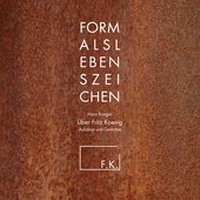 Enlarge image Cover: Form als Lebenszeichen - Freundeskreis Fritz Koenig