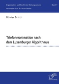 Cover: Telefonreanimation nach dem Luxemburger Algorithmus - 7