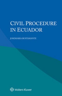 Abbildung von: Civil Procedure in Ecuador - Kluwer Law International
