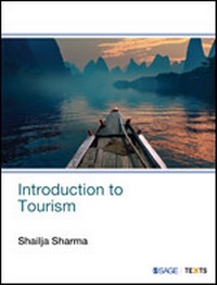 Enlarge image Cover: Introduction to Tourism - SAGE Publications India Pvt Ltd