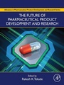 Cover: The Future of Pharmaceutical Product Development and Research - Academic Press