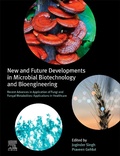 Cover: New and Future Developments in Microbial Biotechnology and Bioengineering - Elsevier