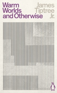 Enlarge image Cover: Warm Worlds and Otherwise - Penguin Books Ltd