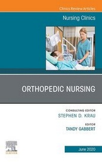 Abbildung von: Orthopedic Nursing,An Issue of Nursing Clinics of North America - Elsevier
