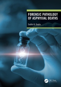 Enlarge image Cover: Forensic Pathology of Asphyxial Deaths - CRC Press