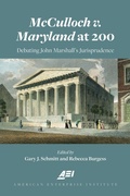 Cover: McCulloch v. Maryland at 200 - AEI Press