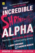 Cover: The Incredible Shrinking Alpha 2nd edition - Harriman House