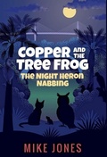 Cover: Copper and the Tree Frog - Thaxton Press, LLC