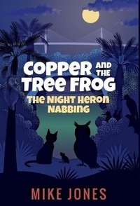 Enlarge image Cover: Copper and the Tree Frog - Thaxton Press, LLC