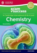 Cover: Cambridge International AS & A Level Chemistry: Exam Success Guide - Oxford University Press