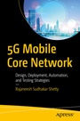Cover: 5G Mobile Core Network - APress