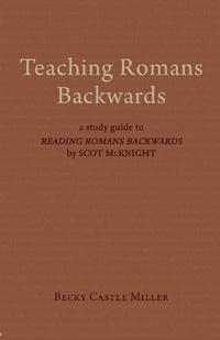 Abbildung von: Teaching Romans Backwards - Baylor University Press