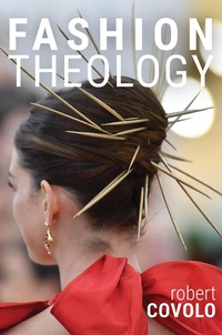 Abbildung von: Fashion Theology - Baylor University Press