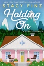 Cover: Holding On - Lyrical Press