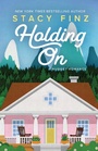 Cover: Holding On - Kensington Publishing