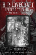 Cover: Letters to Family and Family Friends, Volume 1 - Hippocampus Press