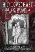Cover: Letters to Family and Family Friends, Volume 2 - Hippocampus Press